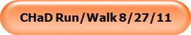 CHaD Run/Walk 8/27/11